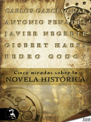 cover image of Cinco miradas sobre la novela histórica